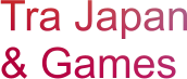 Tra Japan & Games